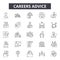 Career advice line icons for web and mobile design. Editable stroke signs. Career advice  outline concept illustrations