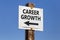 Career Growth word and arrow signpost