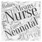 A Career in Neonatal Nursing, Do You Have What It Takes word cloud concept background