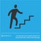 Career success metaphor. Businessman on stairs running up vector icon