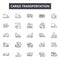 Cargo transportation line icons for web and mobile design. Editable stroke signs. Cargo transportation outline concept