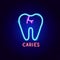 Caries Tooth Neon Label