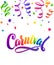 Carnival Calligraphy Inscription Rainbow Colors. Celebration festive Illustration on White Background