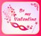 Carnival Valentines day celebration banner with mask, magic wand and Be my Valentine lettering