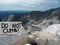 Carrara marble quarries view and sign