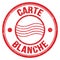 CARTE BLANCHE text on red round postal stamp sign