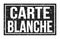 CARTE BLANCHE, words on black rectangle stamp sign