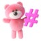 Cartoon 3d pink fluffy teddy bear character holding a pink internet hashtag hash tag symbol of social media, 3d illustration