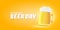 Cartoon international beer day horizontal banner or poster with beer glass isolated on light yellow beer background