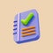 cartoon look Document check mark icon 3d render concept for paper sheets Confirmed