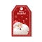 Cartoon looking red Christmas tag or label with singing song Santa Claus in hat. Xmas gift tag, invitation banner, sale or discou