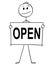 Cartoon of Man or Businessman Holding Sign With Open Text