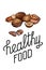 Cartoon nuts and lettering. Healthy food. Hazelnut, pecan and walnut with quote on white background. Vector vertical card