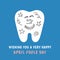 Cartoon tooth painted with doodles. April Fools Day prank.