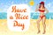 Cartoon Vector Girl welcomes on a Beach. Have a nice day