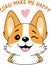 Cartoonish corgi portrait. Corgi make me happy