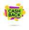 Cash back banner. Cashback money sign, isolated vector icon for retail business promotion sticker