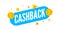 Cash back offer banner design. Promotion refund cashback money sale poster