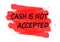 Cash not accepted banner
