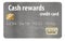 This is a cash rewards credit card isolated on a white background.