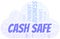 Cash Safe typography vector word cloud.