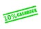 Cashback 10% Guaranteed Label. Rubber Stamp Template