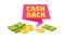 Cashback label. Cash symbol of saving refund money for shop sale vector sticker with ribbon