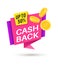 Cashback money sticker. saving symbol sticker with coins and ribbon for shop sale vector cash back label