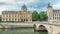 Castle Conciergerie and Commercial Court of Paris timelapse - former royal palace and prison. Paris, France.