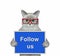 Cat ashen holds sign Follow us