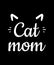 Cat Mom Shirt Design