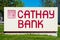 Cathay Bank logo and sign near the bank branch