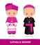 Catholic bishop. Choir and ordinary dresses.