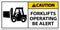 Caution 2-Way Forklifts Operating Sign On White Background