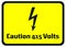 Caution 415 Volts Hazard Warning Signs