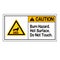Caution Burn Hazard Hot Surface Do Not Touch Symbol Sign