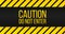 Caution do not Enter sign, danger label, yellow and black colors. vector illustration.