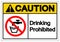 Caution Drinking Prohibited Symbol Sign, Vector Illustration, Isolate On White Background Label .EPS10