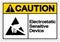 Caution Electrostatic Sensitive Device ESD Symbol Sign, Vector Illustration, Isolate On White Background Label. EPS10