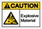 Caution Explosive Material Symbol, Vector Illustration, Isolate White On Background Label. EPS10