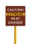 Caution Extreme Heat Danger road sign