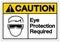 Caution Eye Protection Required Symbol Sign ,Vector Illustration, Isolate On White Background Label. EPS10