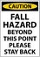 Caution Fall Hazard Beyond This Point Sign On White Background