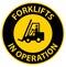 Caution forklifts in operation Sign on white background