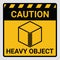 Caution heavy object two persons lift required symbol. Vector illustration of weight warning or beware sign cardboard isolated on