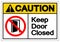 Caution Keep Door Closed Symbol Sign ,Vector Illustration, Isolate On White Background Label .EPS10