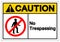 Caution No Trespassing Symbol Sign, Vector Illustration, Isolate On White Background Label. EPS10