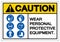 Caution Personal Protective Equipment Symbol Sign ,Vector Illustration, Isolate On White Background Label. EPS10