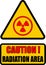 Caution radiation area, warning triangular sign with red symbol and text.