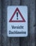 Caution roof avalanches warning sign